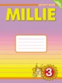 Английский язык 3 класс рабочая тетрадь Millie Азарова С.И.