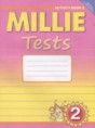 Решебник  рабочая тетрадь №2 Millie Контрольные работы по английскому языку 2 класс Славщик Н.С., Попова Р.Ю.  ФГОС